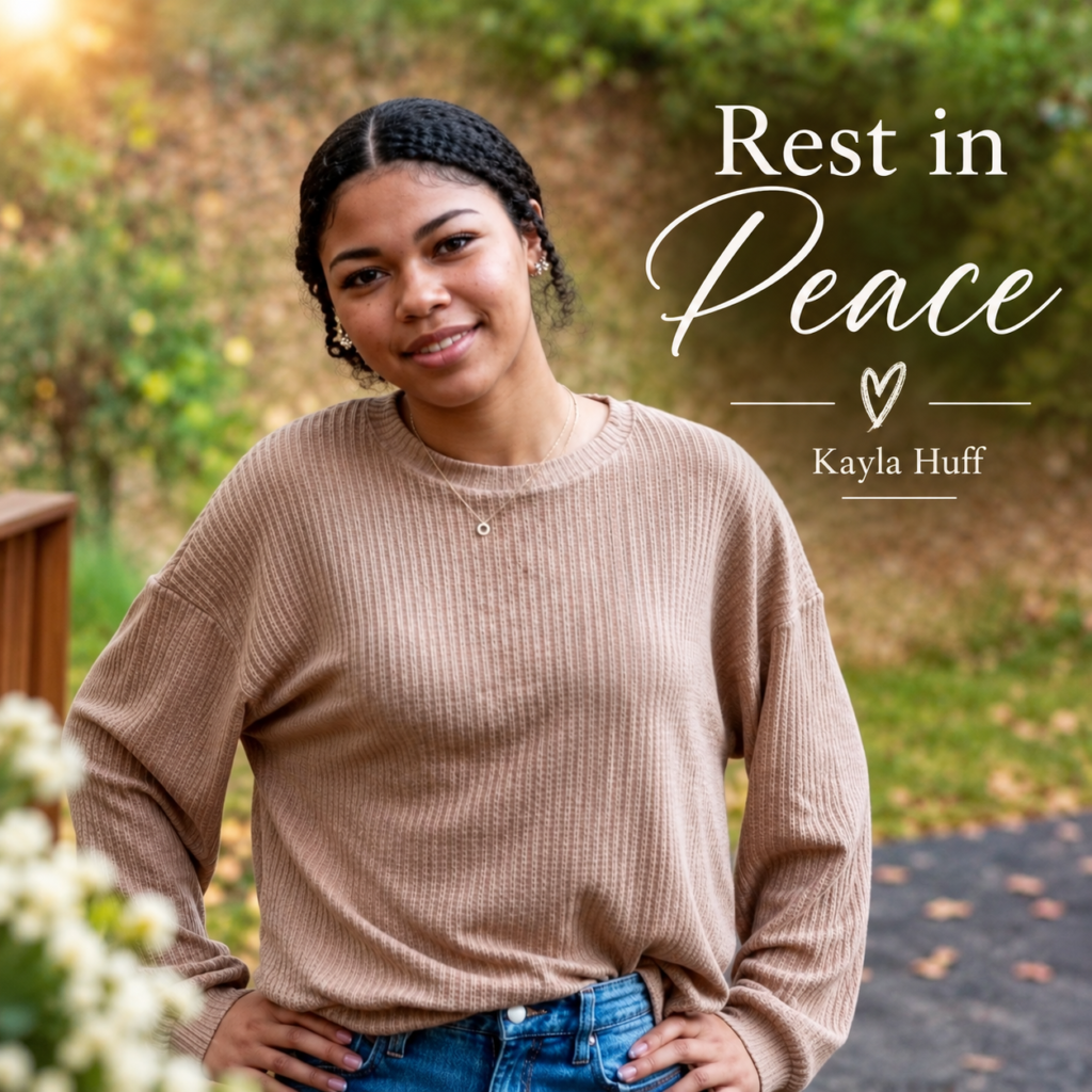 Rest in peace Kayla Huff Moberly MO 